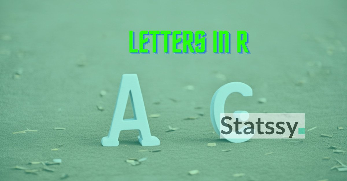 Mastering the Alphabet: A Comprehensive Guide to Using LETTERS in R Programming 2024