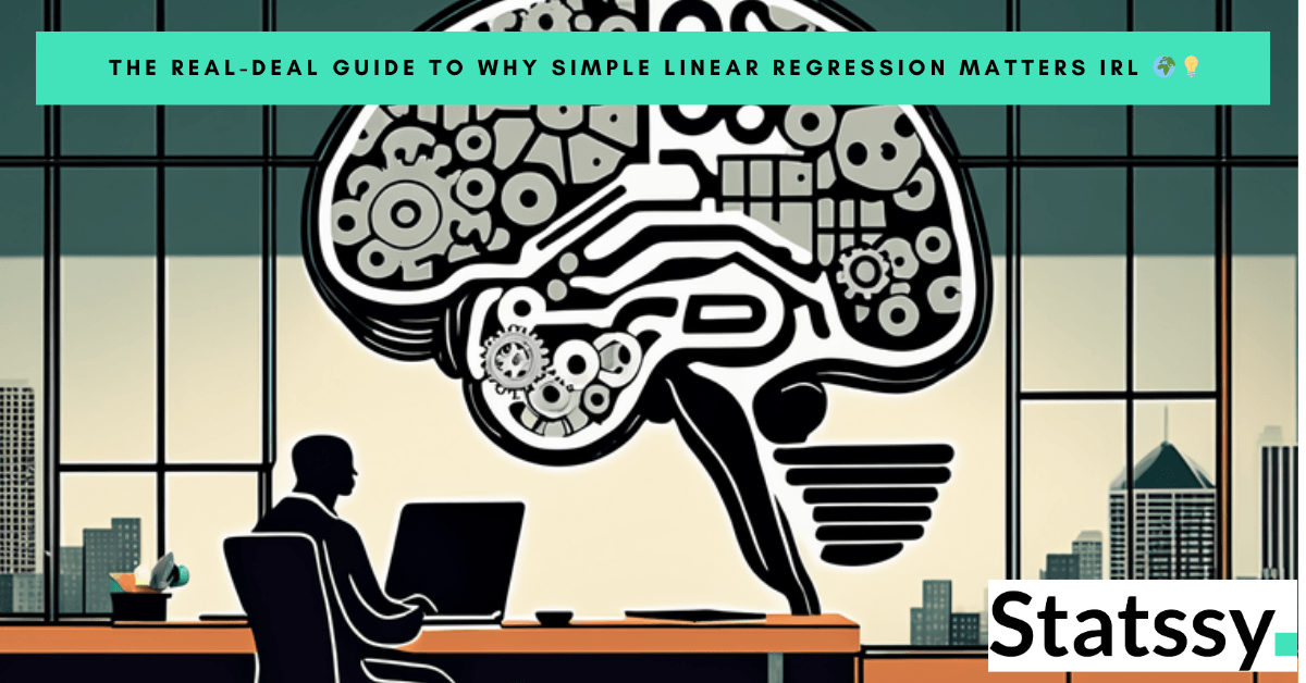 Why Simple Linear Regression Matters in Real World